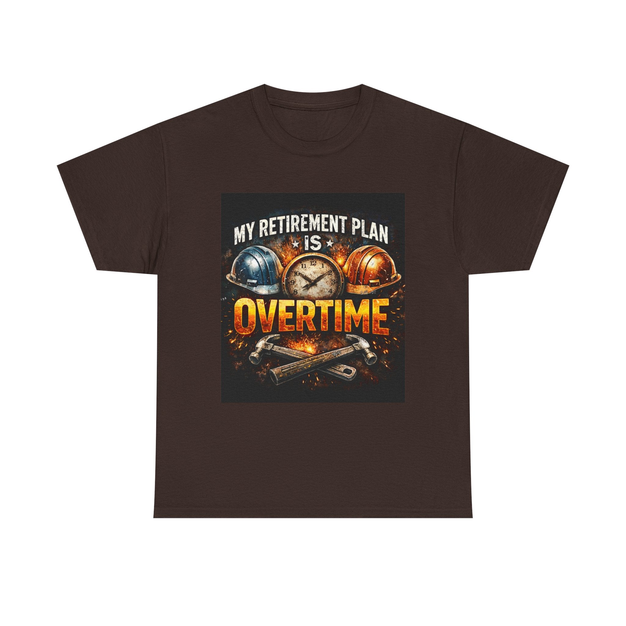 Overtime Retirement Plan Tee - Construction Worker Funny T-Shirt