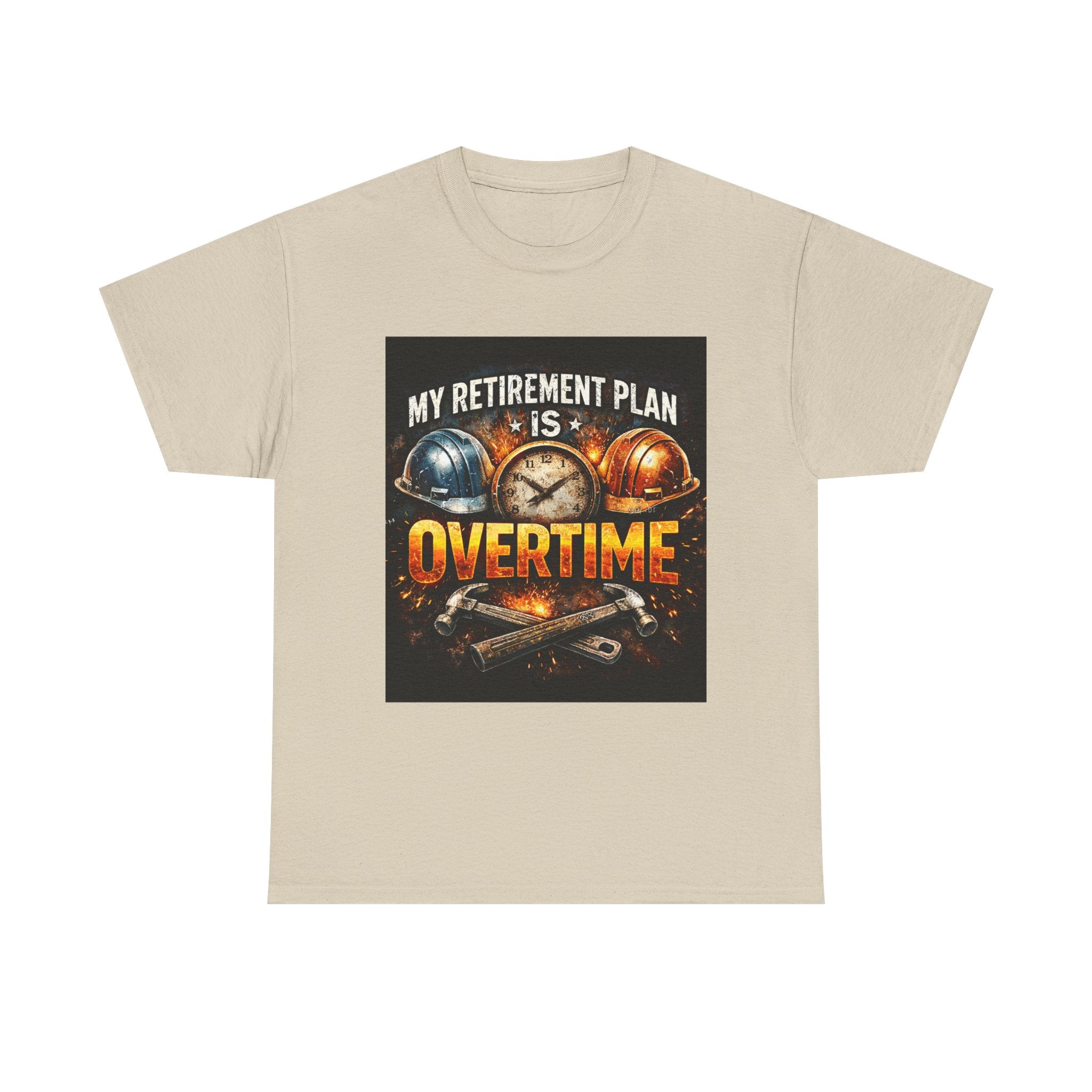 Overtime Retirement Plan Tee - Construction Worker Funny T-Shirt
