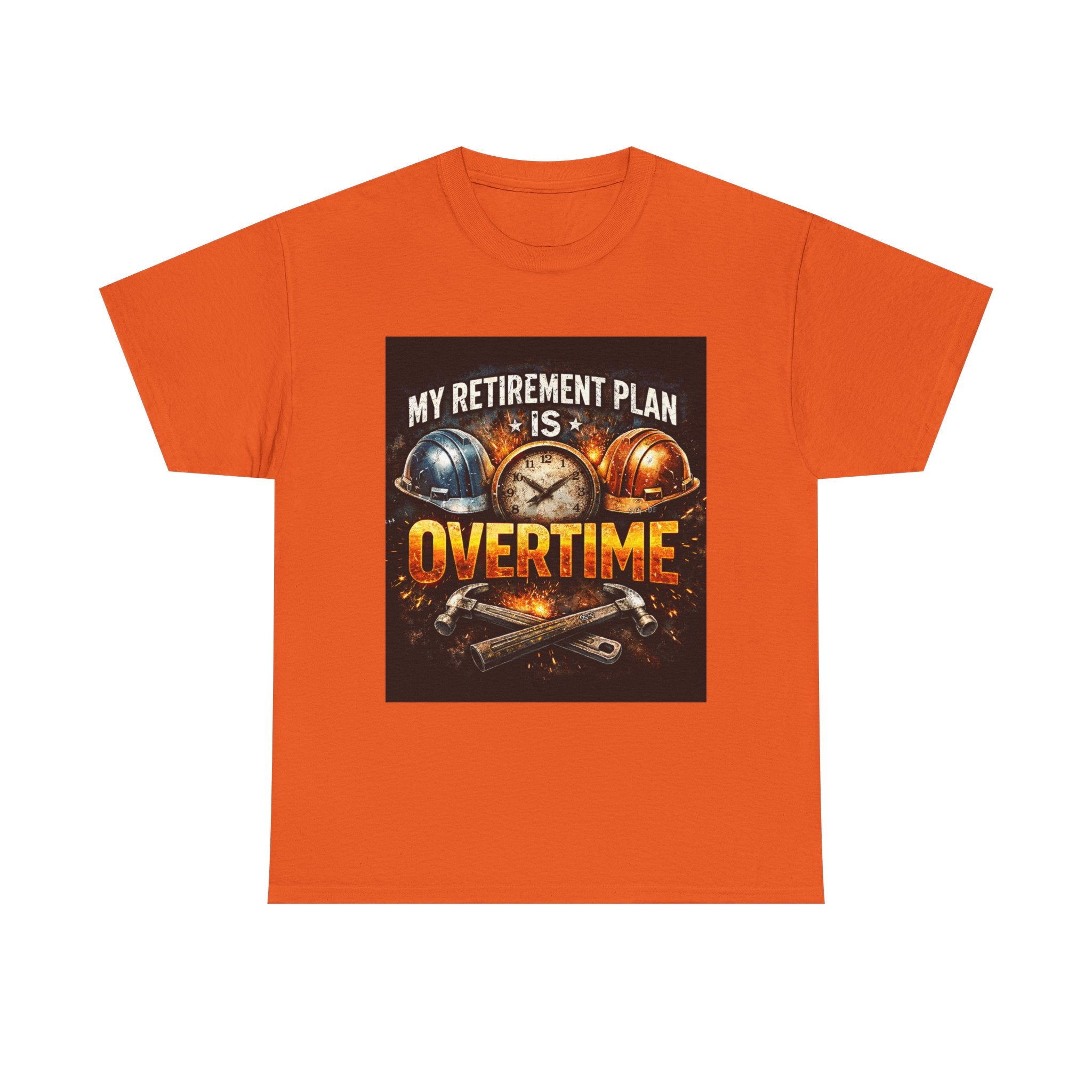 Overtime Retirement Plan Tee - Construction Worker Funny T-Shirt