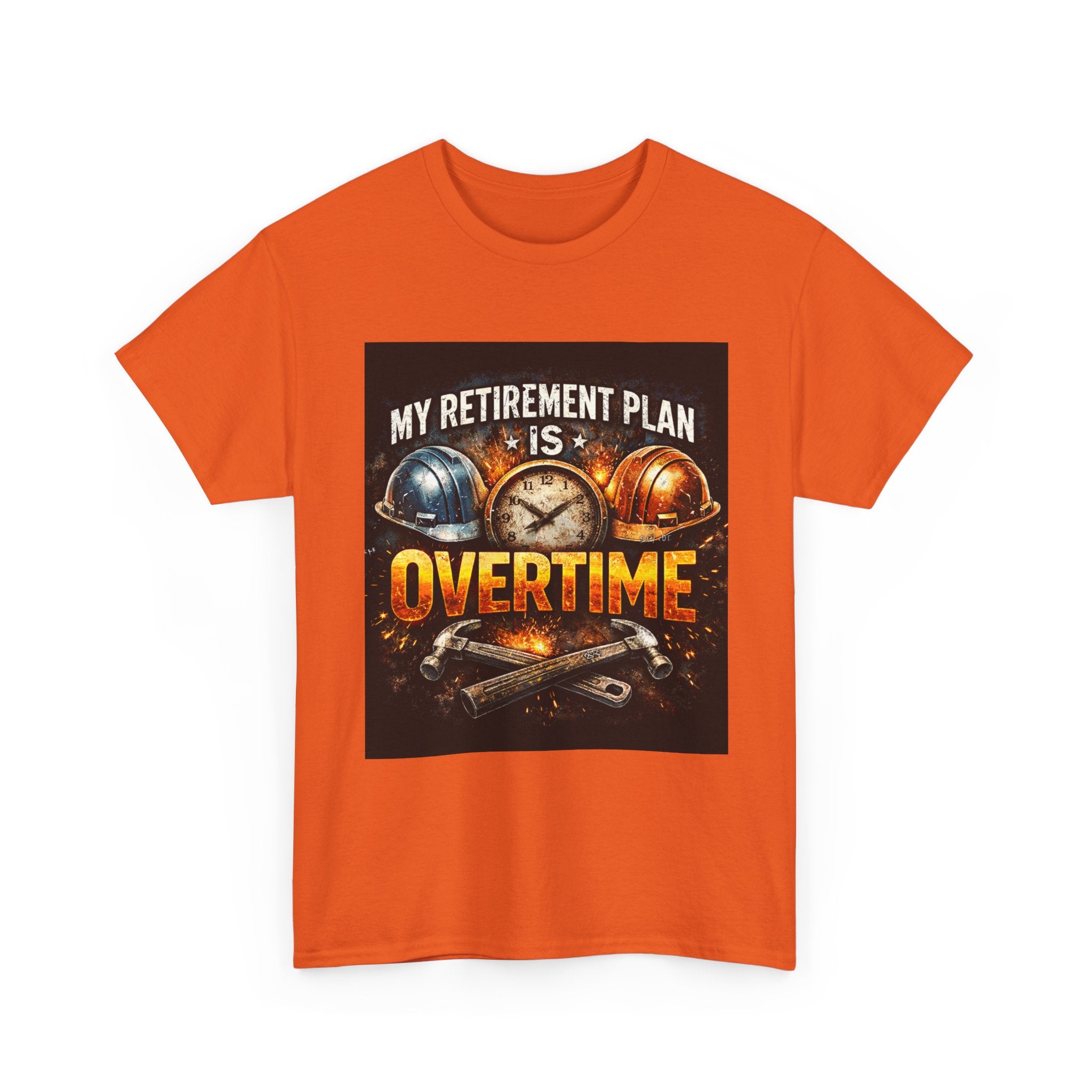 Overtime Retirement Plan Tee - Construction Worker Funny T-Shirt